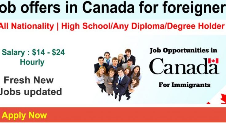 JOBS IN CANADA FOR FOREIGNERS VISA SPONSORSHIP