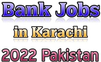 Bank Jobs in Pakistan 2022