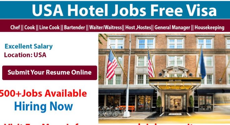 HOTEL JOBS IN USA 2022: