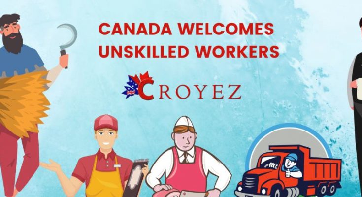 Unskilled Jobs in Canada 2022