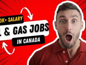 Entry-Level Jobs in Canada's Oil and Gas Industry